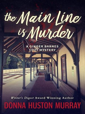 cover image of The Main Line Is Murder